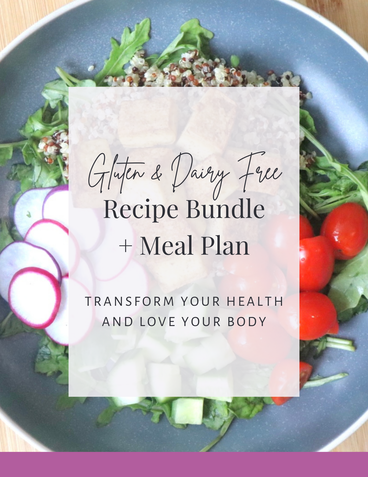 Dairy & Gluten Free: Recipe Pack + Meal Plan