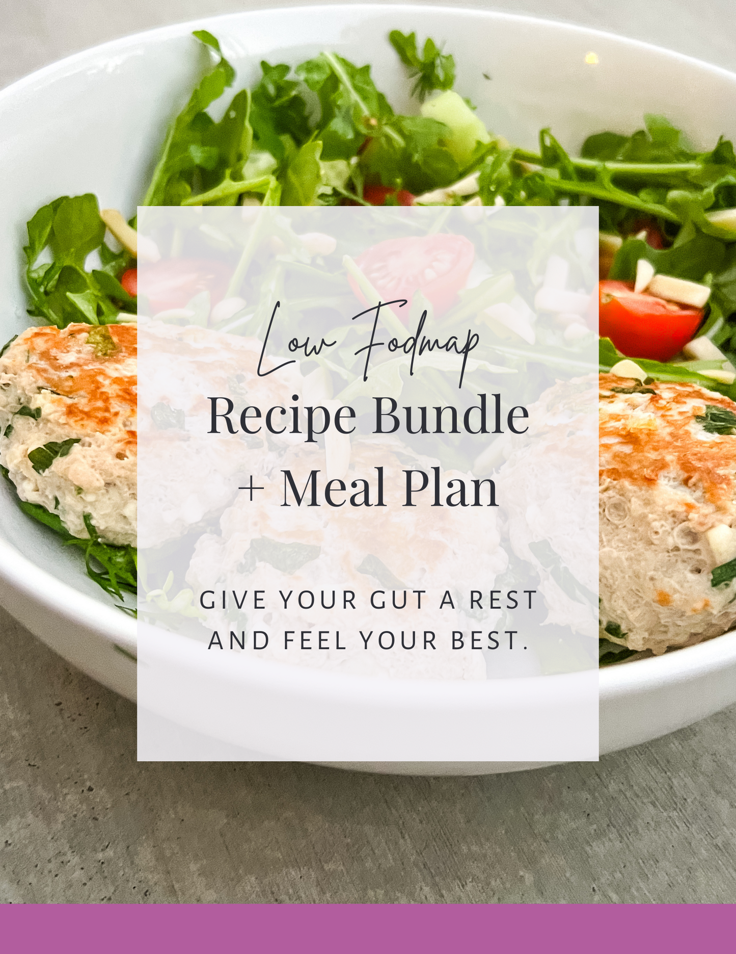 Low Fodmap Recipe Bundle + Meal Plan