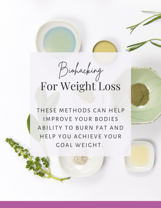 Biohacking for Weight Loss Digital Guide