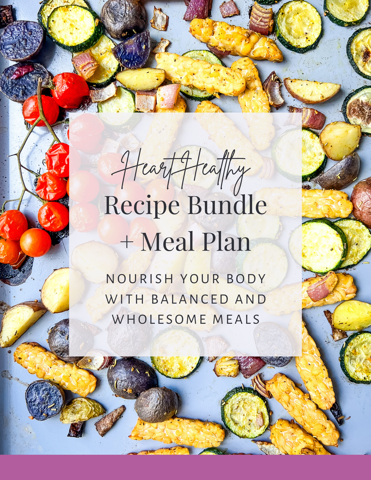 Healthy Recipe Pack + Meal Plan